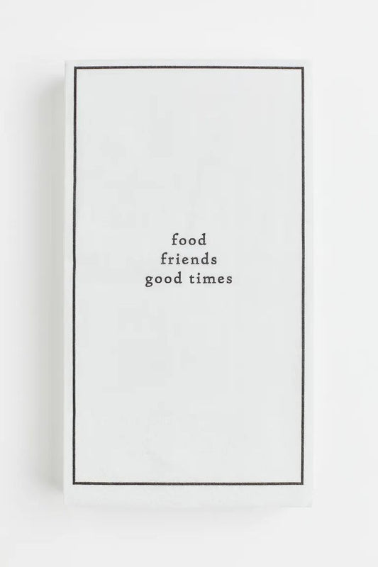 "Food, friends, good times" Paper Napkins